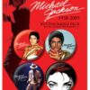 Michael Jackson pack 4 badges In Memoriam 2